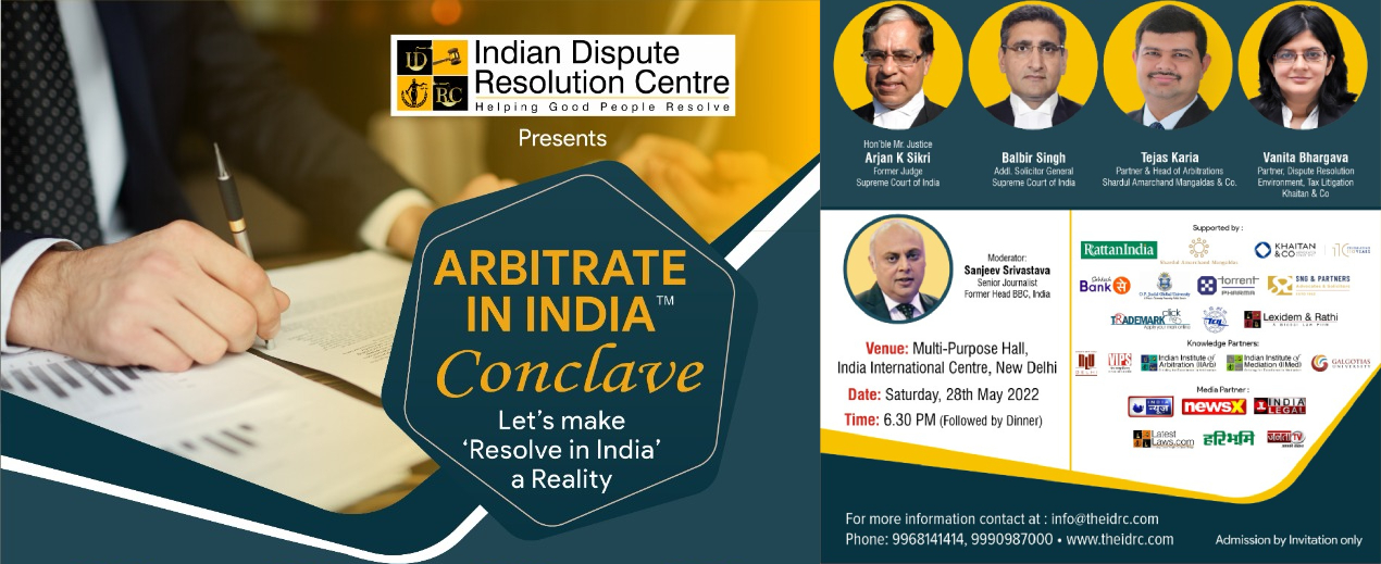 Arbitrate in India Conclave 2022